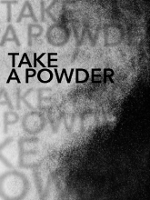 Take a Powder